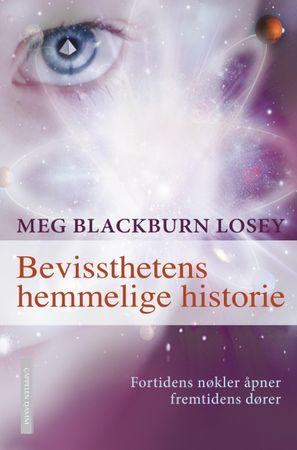 The secret history of consciousness