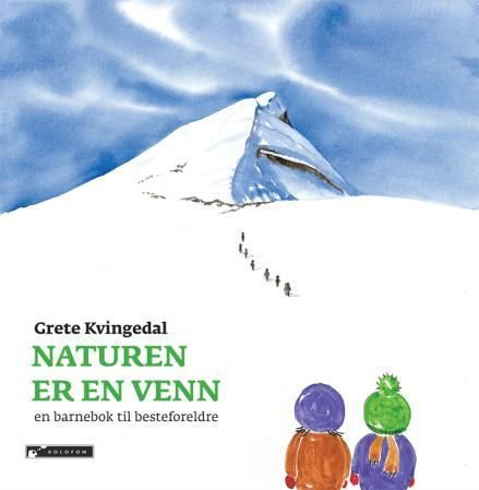 Naturen er en venn