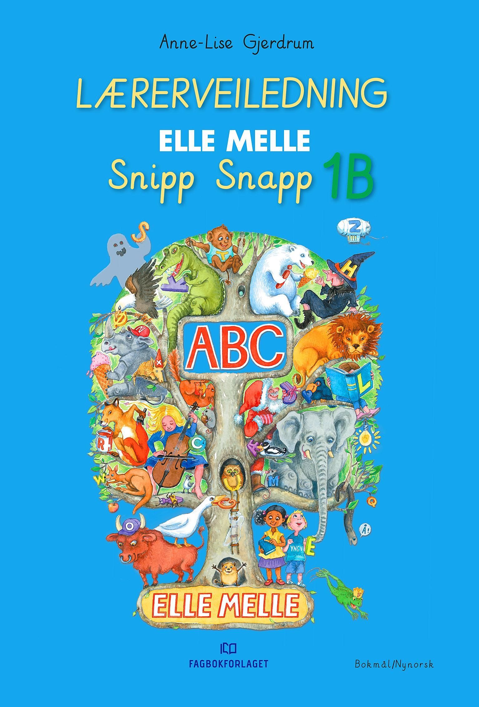 Elle melle. Lærerveiledning : 1. trinn