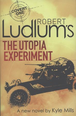 Robert Ludlum's The utopia experiment