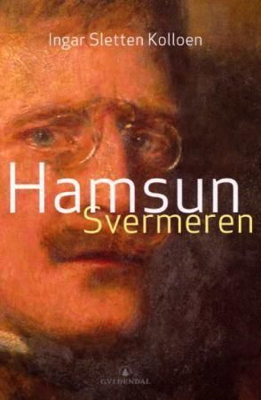 Hamsun. 1. Svermeren