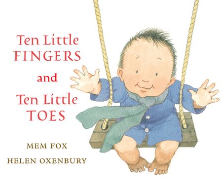 Ten little fingers and ten little toes