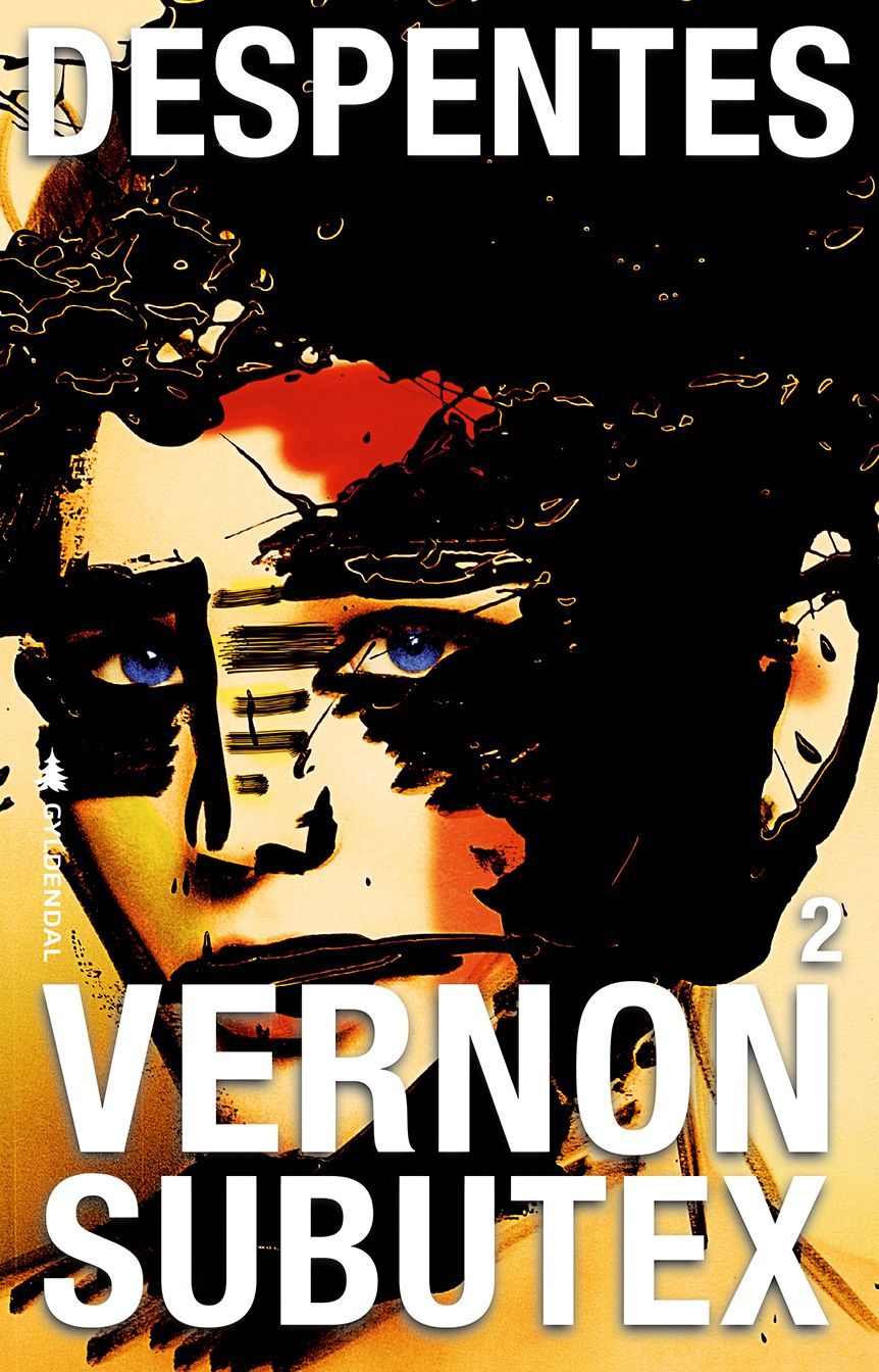 Vernon Subutex. Tome 2
