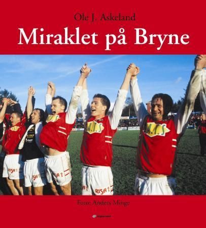 Miraklet på Bryne