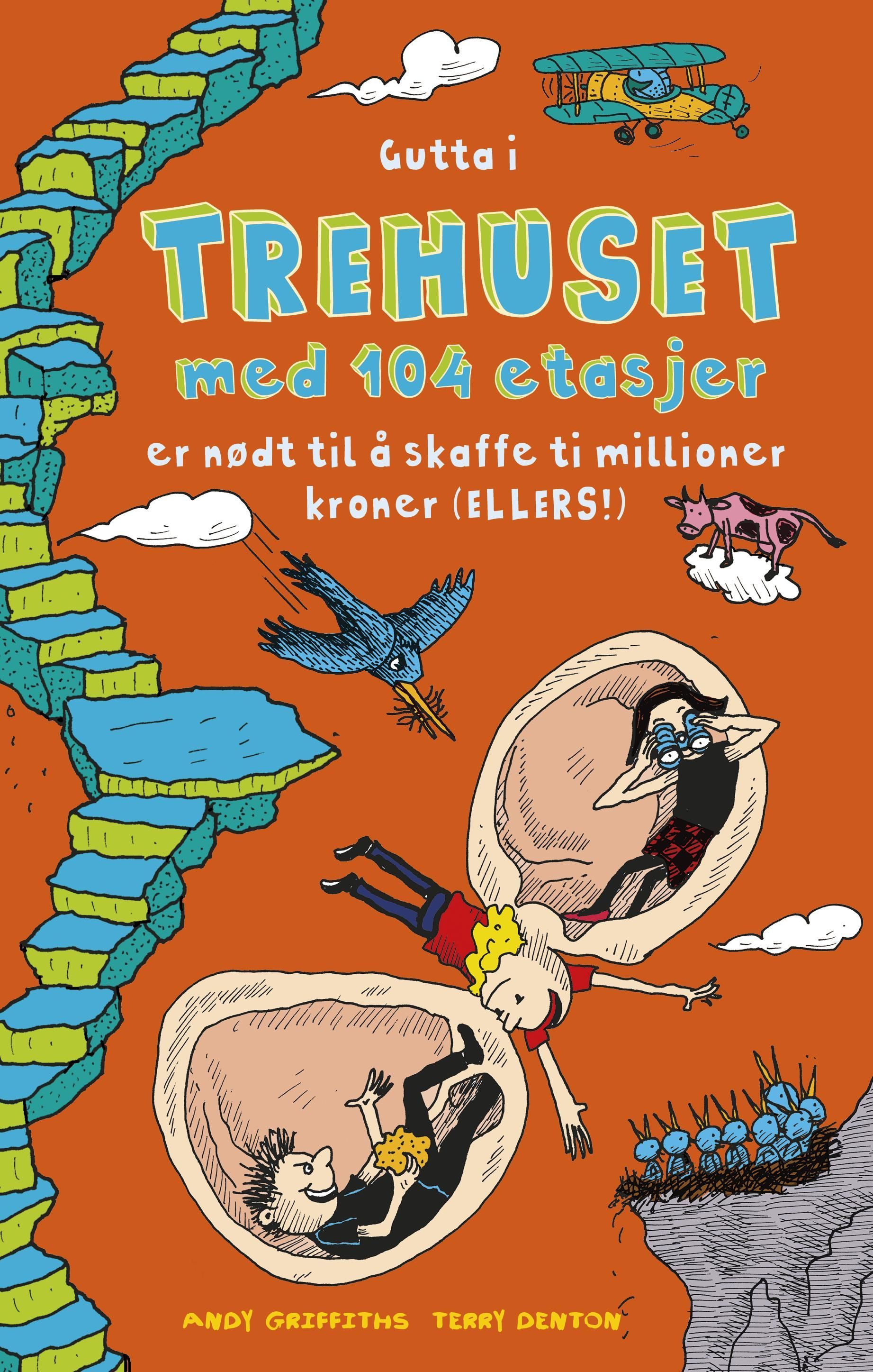 The 104-storey treehouse
