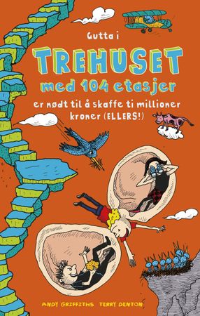 The 104-storey treehouse