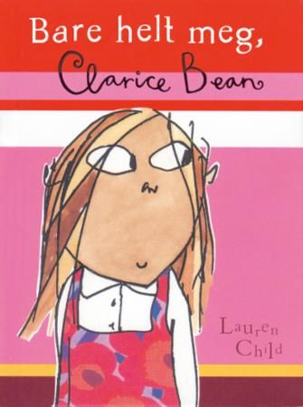 Utterly me, Clarice Bean