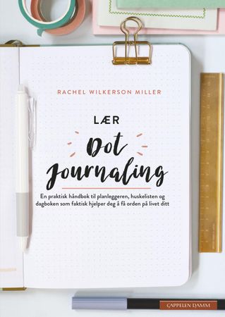 Dot journaling - a practical guide
