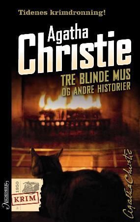 Three blind mice and other stories