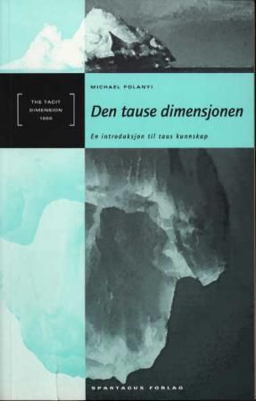 The tacit dimension