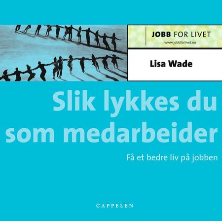 Slik lykkes du som medarbeider