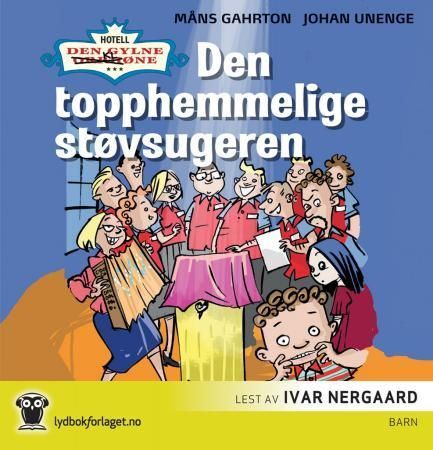 Den oerhört hemliga dammsugaren