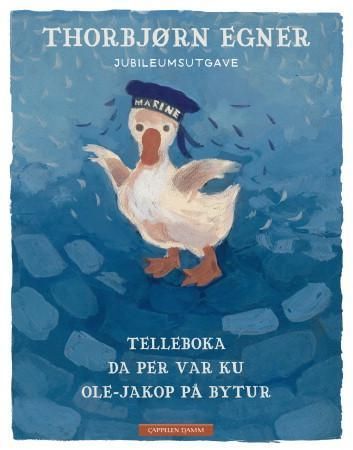 Telleboka ; Da Per var ku ; Ole-Jakop på bytur