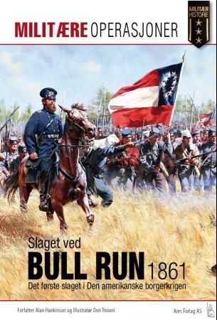 First Bull Run 1861