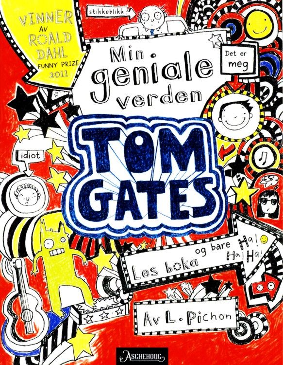 The brilliant world of Tom Gates