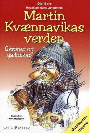 Martin Kvænnavikas verden