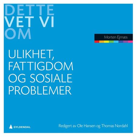 Ulighed, fattigdom og sociale problemer