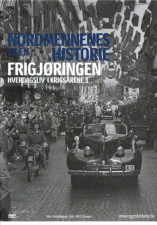 Hverdagsliv i krigsårene. 3. Frigjøringen
