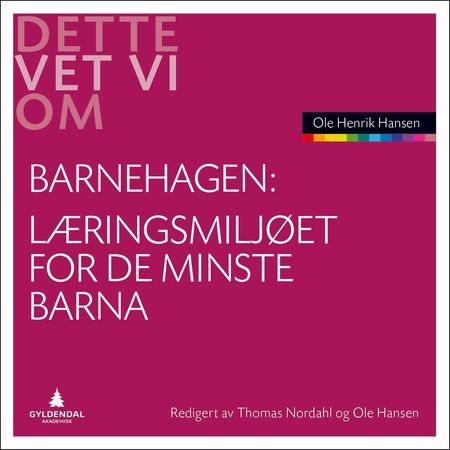 Vuggestuen som læringsmiljø