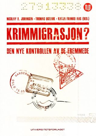 Krimmigrasjon?