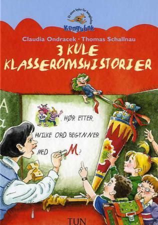 Kunterbunte Schulgeschichten