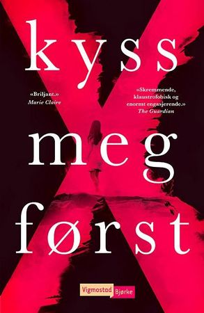 Kiss me first