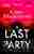 The last party