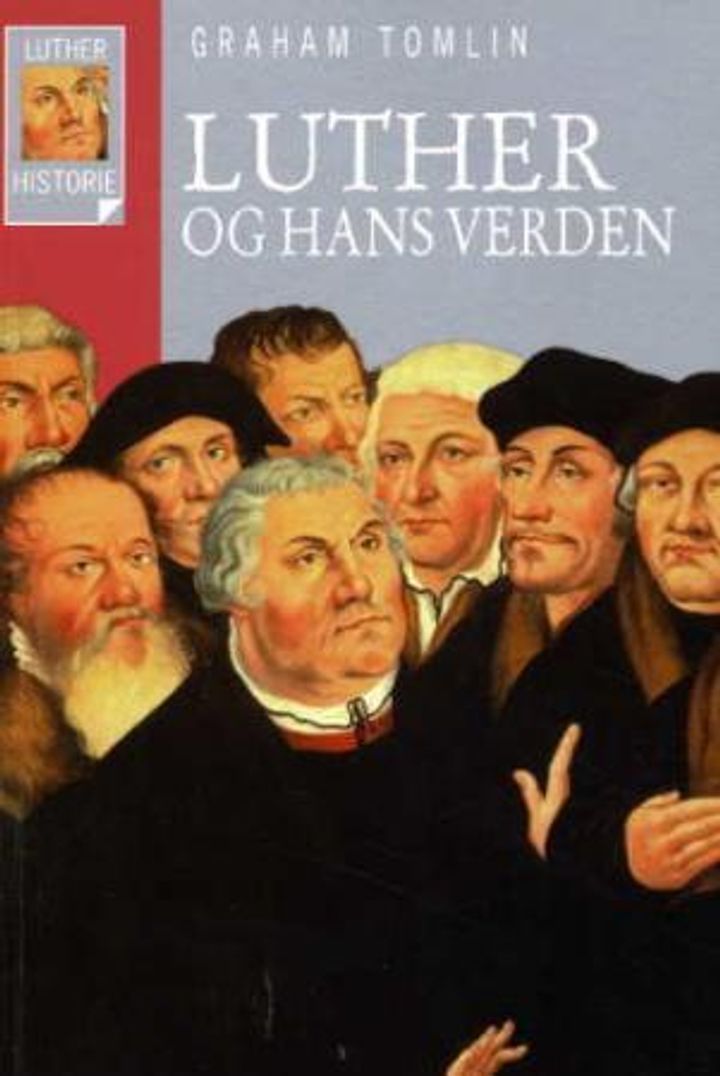 Luther and his world