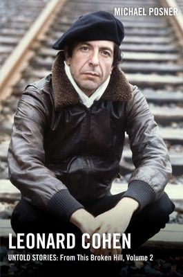 Leonard Cohen, untold stories. Volume 2