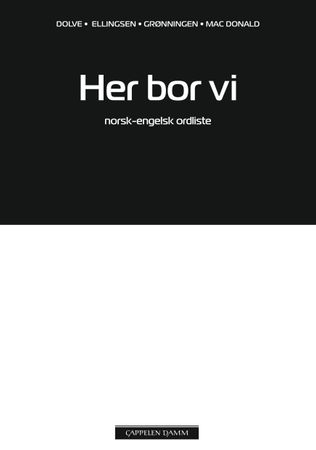 Her bor vi