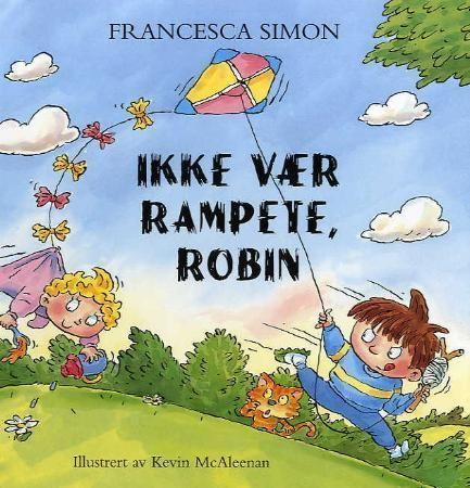 Don't be horrid, Henry!