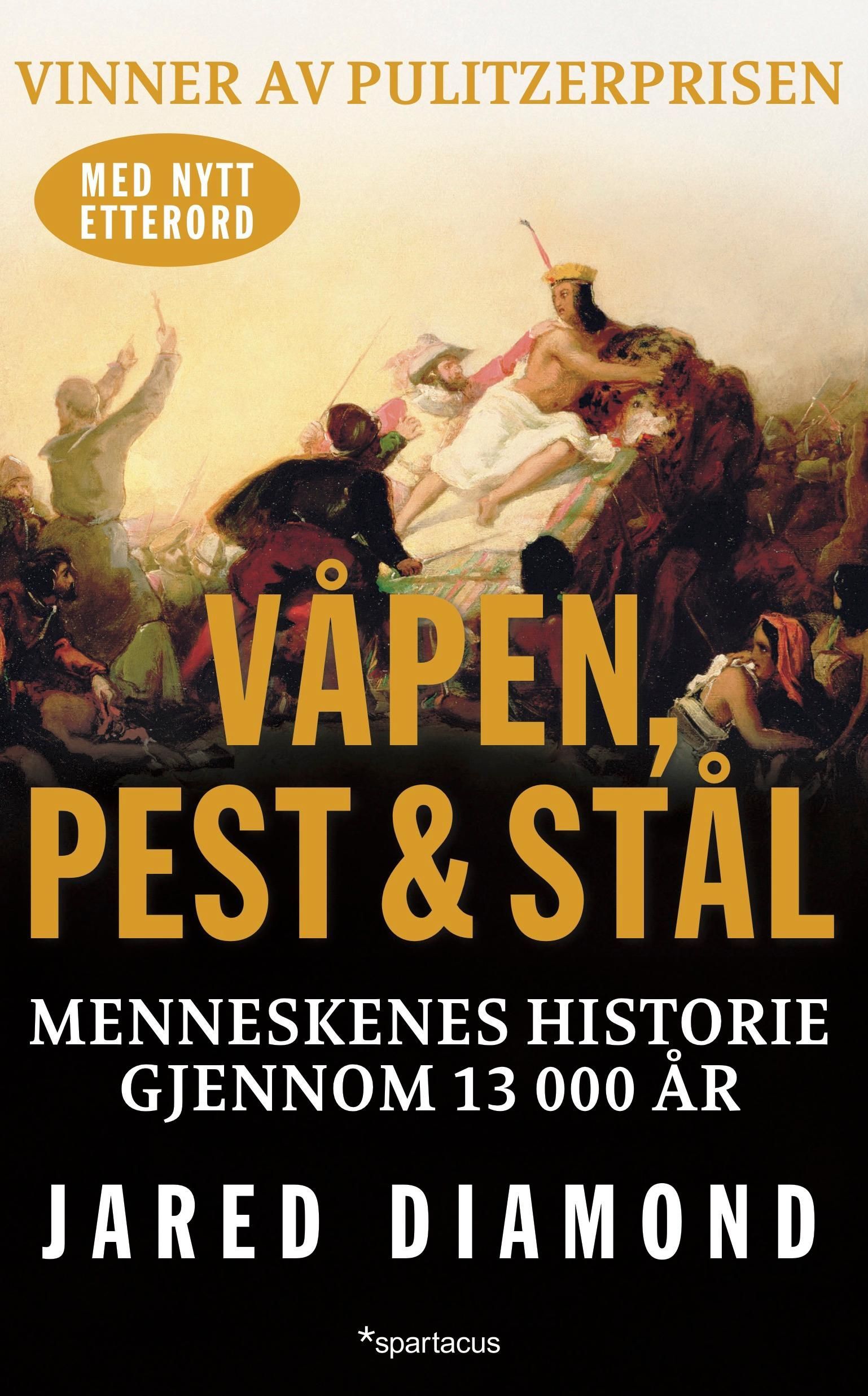 Guns, germs, and steel