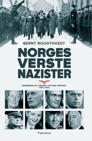 Norges verste nazister