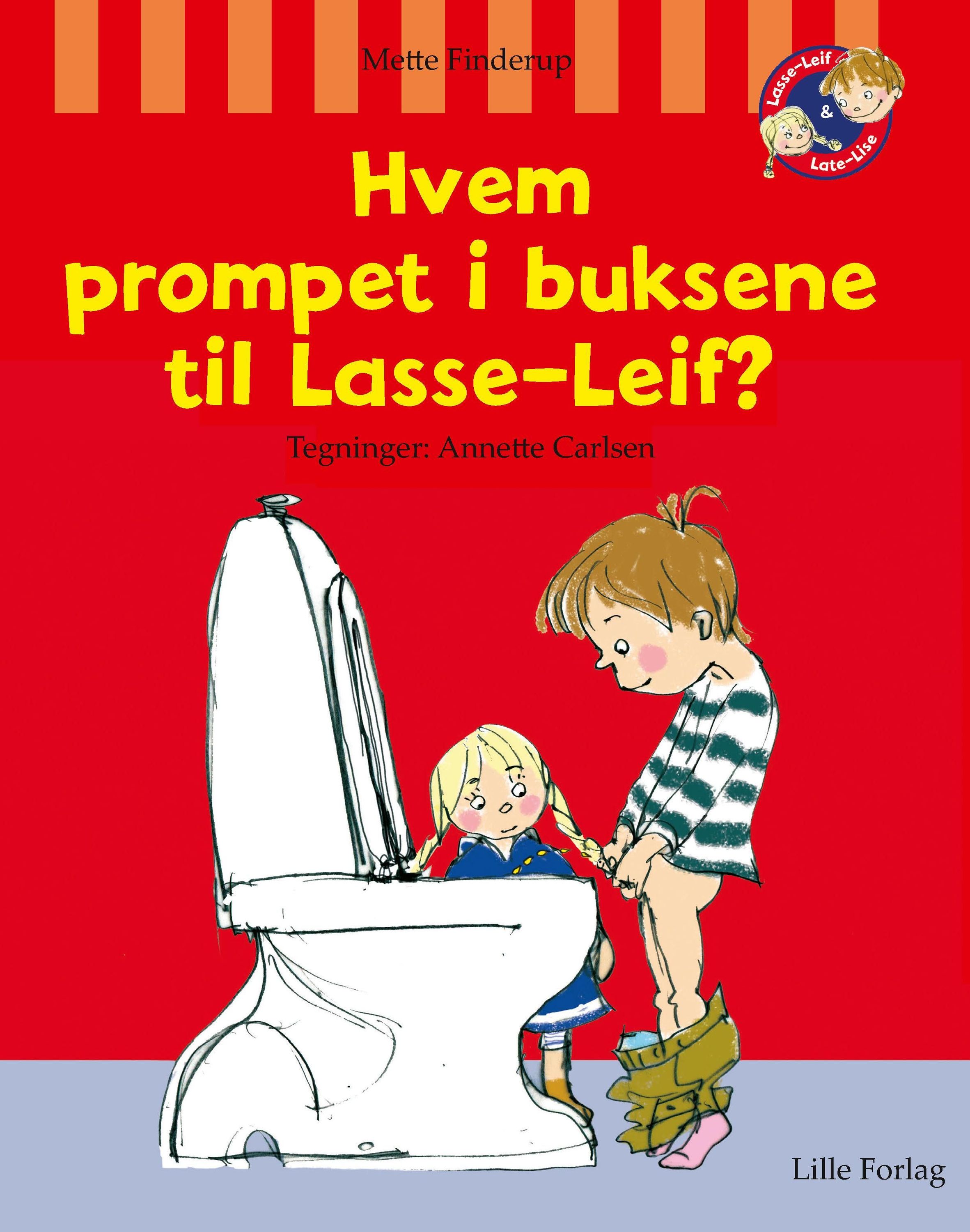 Hvem har pruttet i Lasse-Leifs bukser?