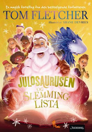 The Christmasaurus and the naughty list