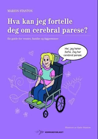 Can I tell you about cerebral palsy?