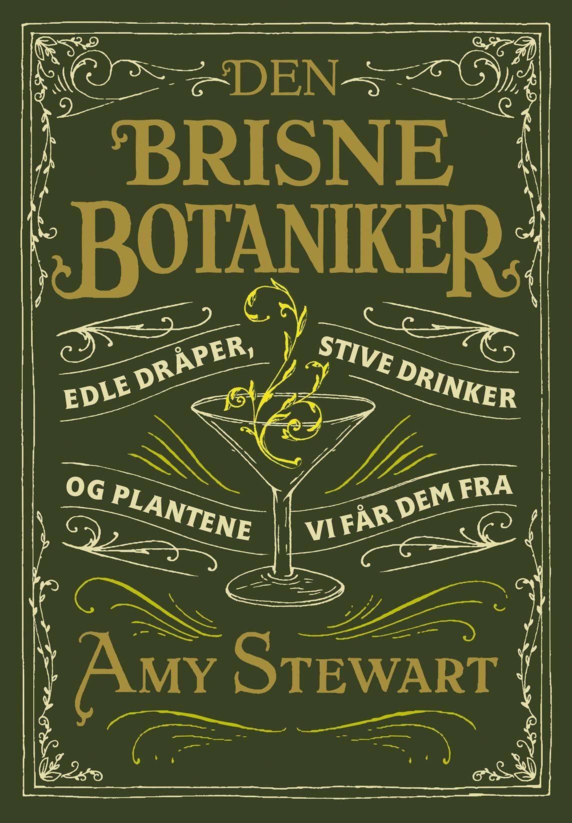 The drunken botanist
