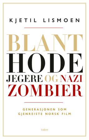 Blant hodejegere og nazizombier