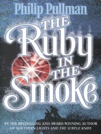 The ruby in the smoke