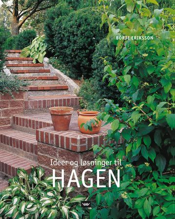 Idéer och lösningar för trädgården