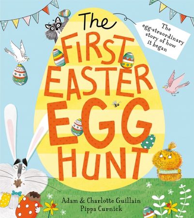 The first egg hunt