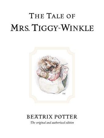 The tale of Mrs. Tiggy-Winkle