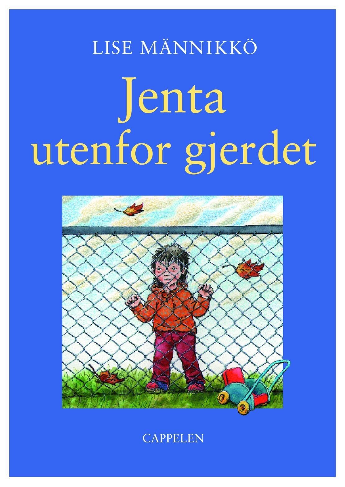 Jenta utenfor gjerdet