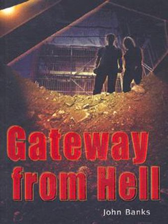 Gateway from hell