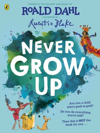 Never grow up