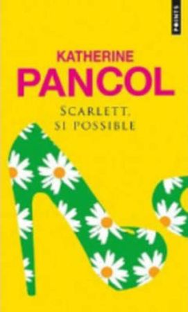 Scarlett, si possible