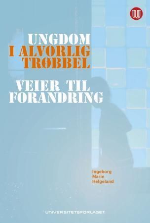 Ungdom i alvorlig trøbbel