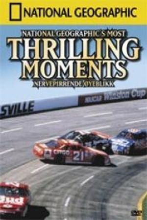 National Geographic’s most thrilling moments
