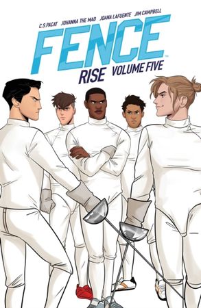 Fence. Volume five. Rise