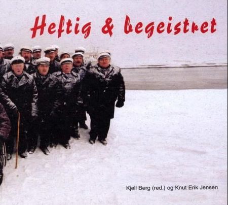 Heftig & begeistret